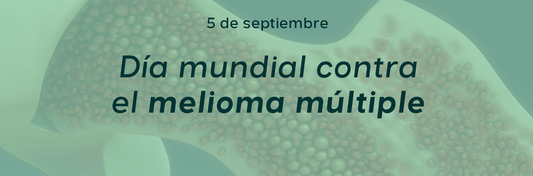 5 de septiembre - Día mundial contra el mieloma múltiple